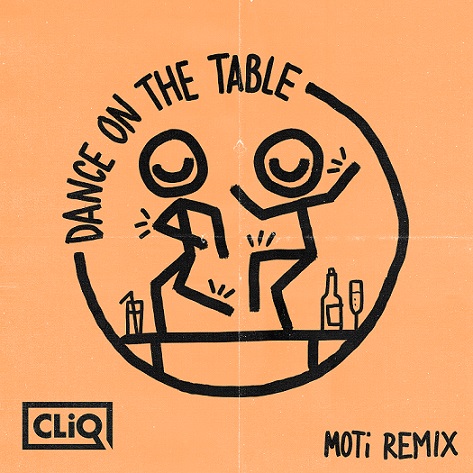 Dance On The Table (MOTi Remixes)